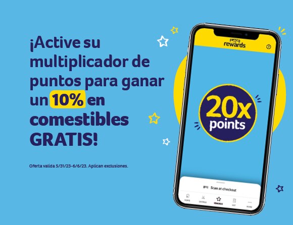!Active su multiplicador de puntos para ganar un 10% en comestibles GRATIS! Oferta valida 5/31/23-6/6/23. Aplican exclusiones.
