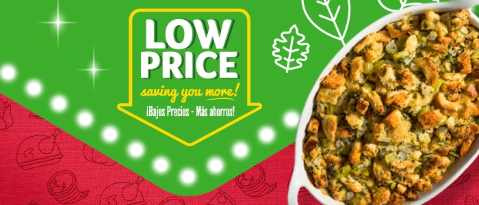 Low price saving you more! Bajos Precios - Mas ahorros!