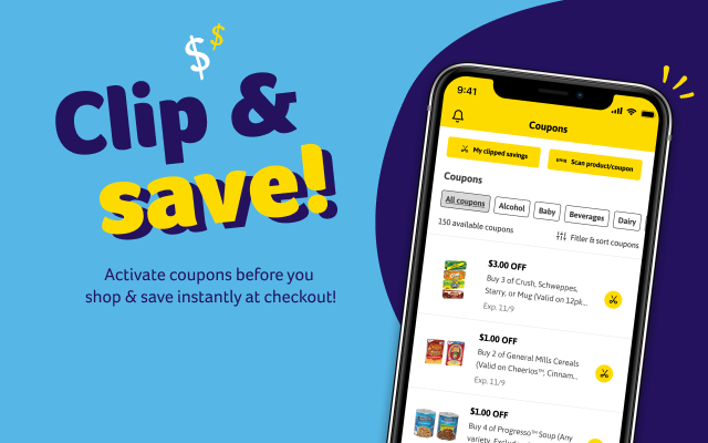 Clip and save! Activate coupons before you shop & save instantly at checkout!